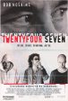 Twentyfour seven For Cheap