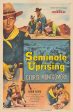 Seminole Uprising on Sale