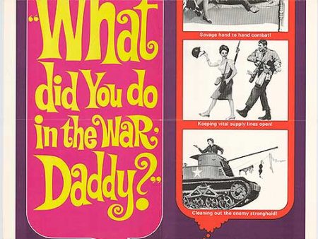 What Did You Do In The War Daddy? Hot on Sale