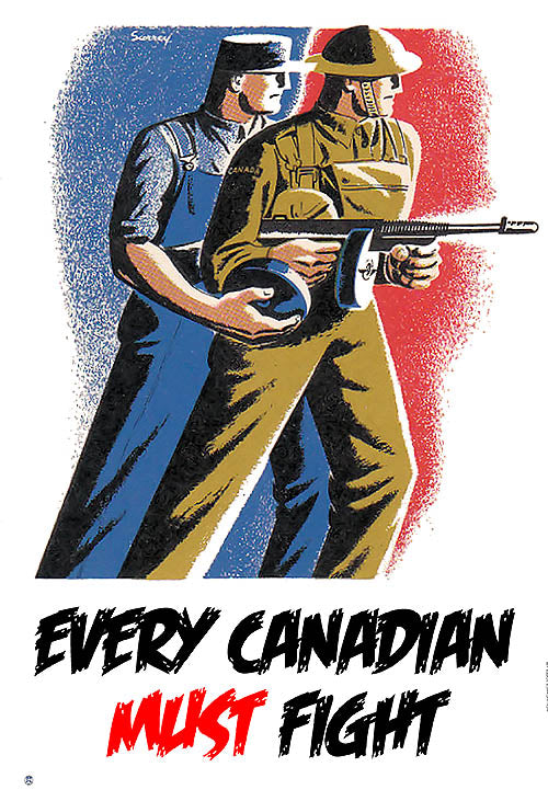 War Propaganda - Every Canadian Must Fight Online Hot Sale